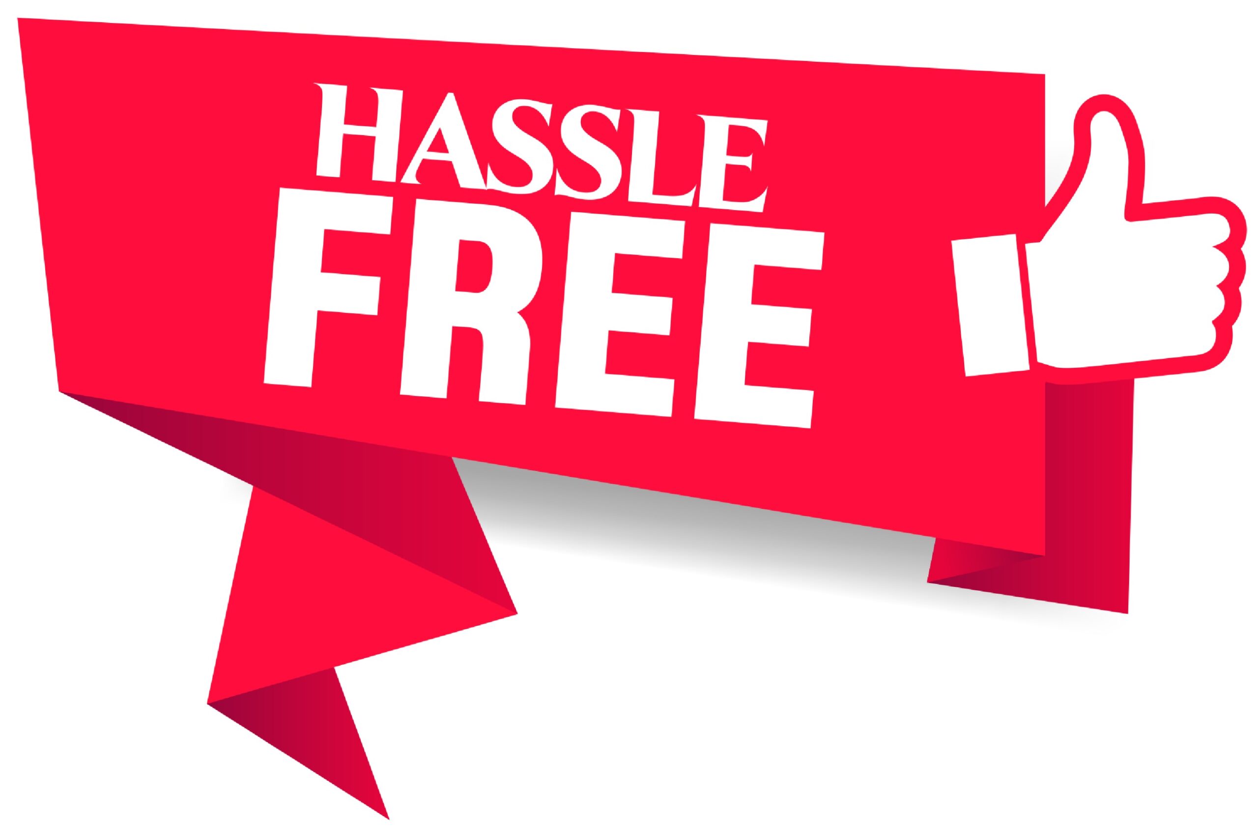 Hassle Free